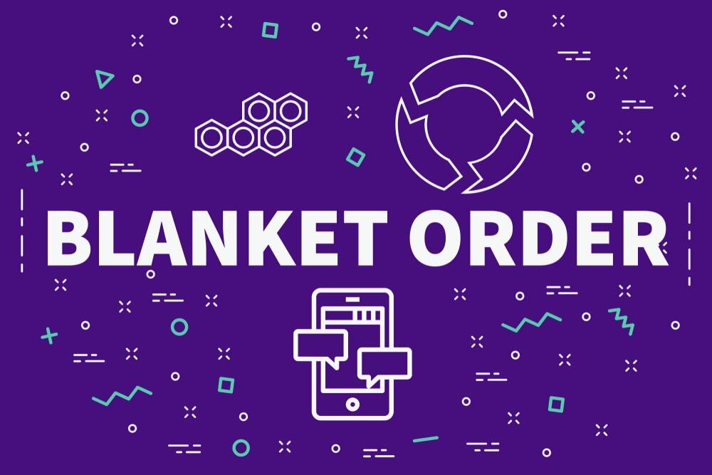 Illustration of the words “Blanket order” surrounded by line icons of a phone and a circular arrow